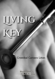 Living Key by Cristóbal Carnero Liñán