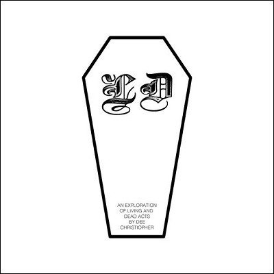 Living and Dead Acts by Dee Christopher