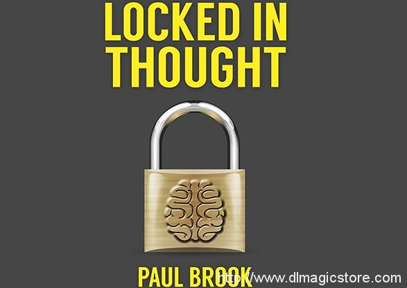 Locked In Thought by Paul Brook