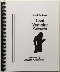 Lost Vampire Secrets by Karl Fulves