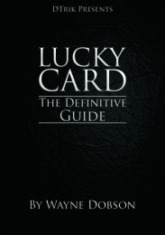 Lucky Card The Definitive Guide by Wayne Dobson