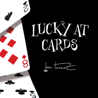 Lucky at Cards by Juan Tamariz presented by Dan Harlan (Instant Download)