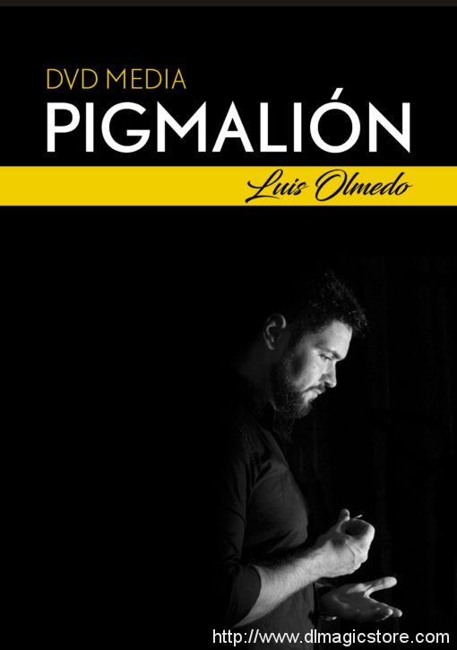 Luis Olmedo – PIGMALION