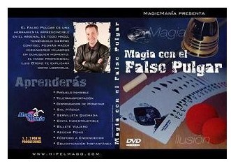 Magia Con El Falso Pulgar by Luis Otero