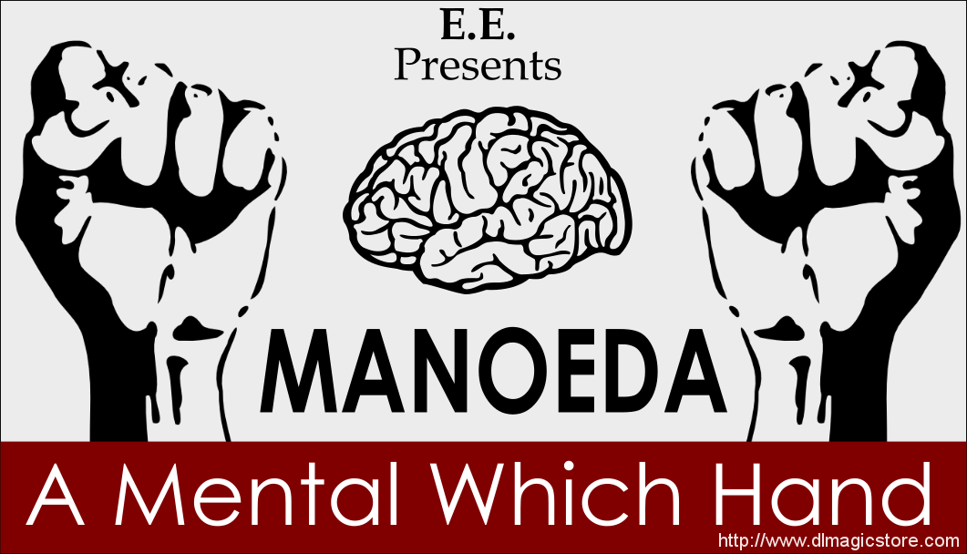 MANOEDA A Mental Which Hand by E.E.
