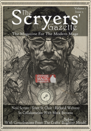 The Scryers’Gazette – Magazine for the Modern Mage – Vol. #1 Issue #2