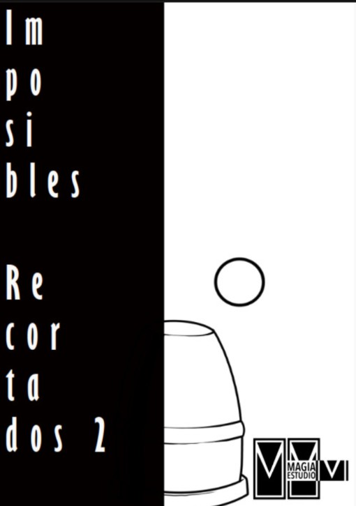 Magia Estudio – Imposibles recortados Vol.2 (Spanish)