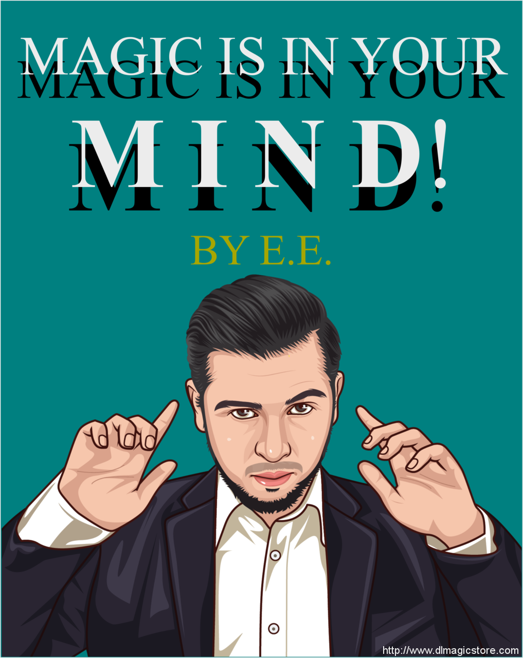 Magic is in Your Mind by Ever Elizalde