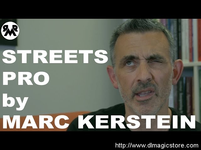Marc Kerstein – Streets Pro (Explanation Only)