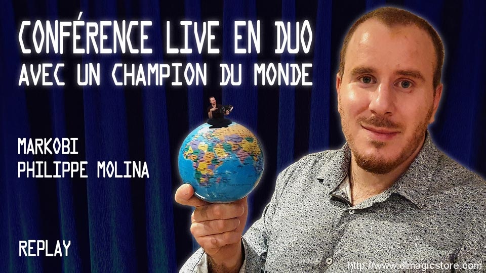 Markobi & Philippe Molina – Conférence ZOOM by Magic VOD