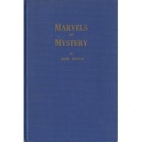 Marvels of Mystery by John Booth