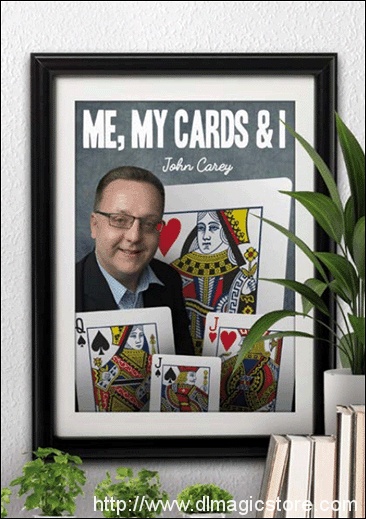 Me, My Cards and I by John Carey