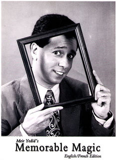 Meir Yedid – Memorable Magic