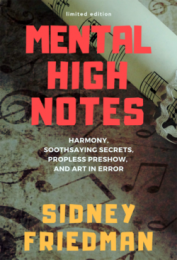 Mental High Notes by Sidney Friedman