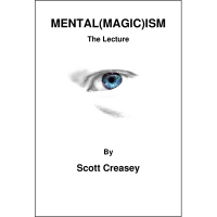 Mental(Magic)ism by Scott Creasey