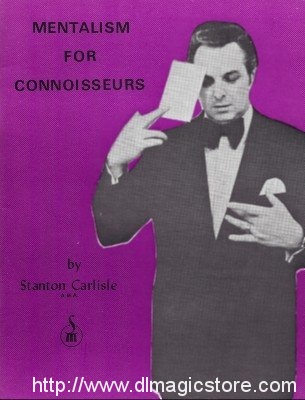 Mentalism for Connoisseurs by Stanton Carlisle