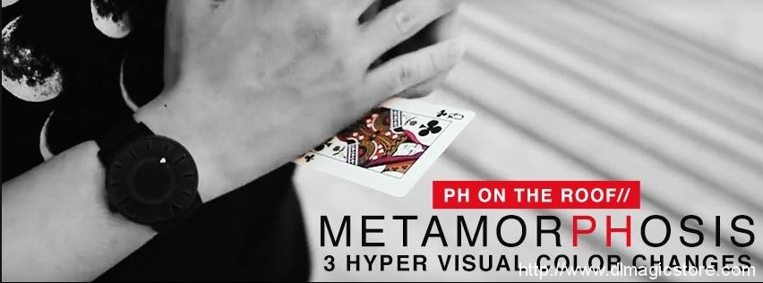 Metamorphosis by PH