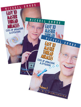 Michael Ammar – Easy to Master Thread Miracles – Set (Vols. 1-3)