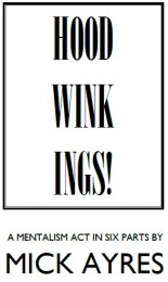 Mick Ayres – Hoodwinkings (Book One in Act-Series)