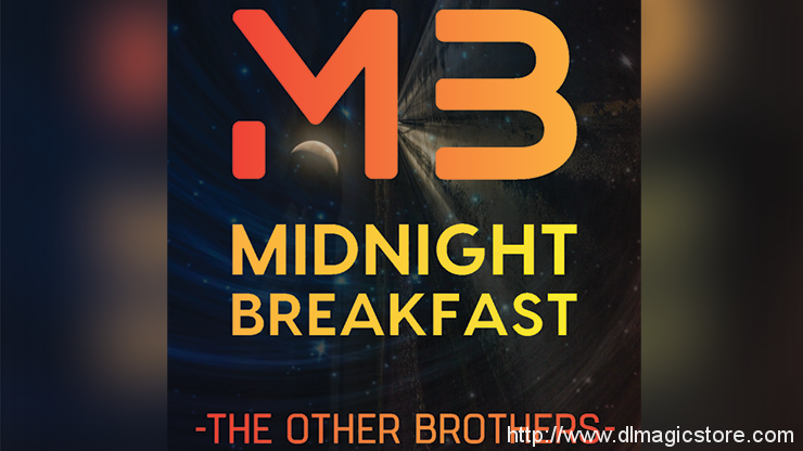 Midnight Breakfast (Online Instructions) by The Other Brothers