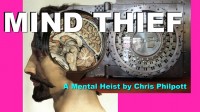 Mind Thief by Chris Philpott (video +PDF +JPEG artwork all files)