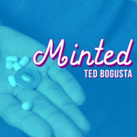 Minted by Ted Bogusta