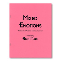 Mixed Emotions by Rick Maue