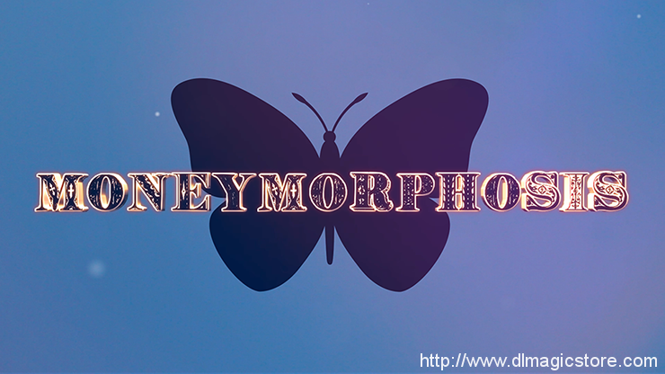 Moneymorphosis by Dallas Fueston and Jason Bird