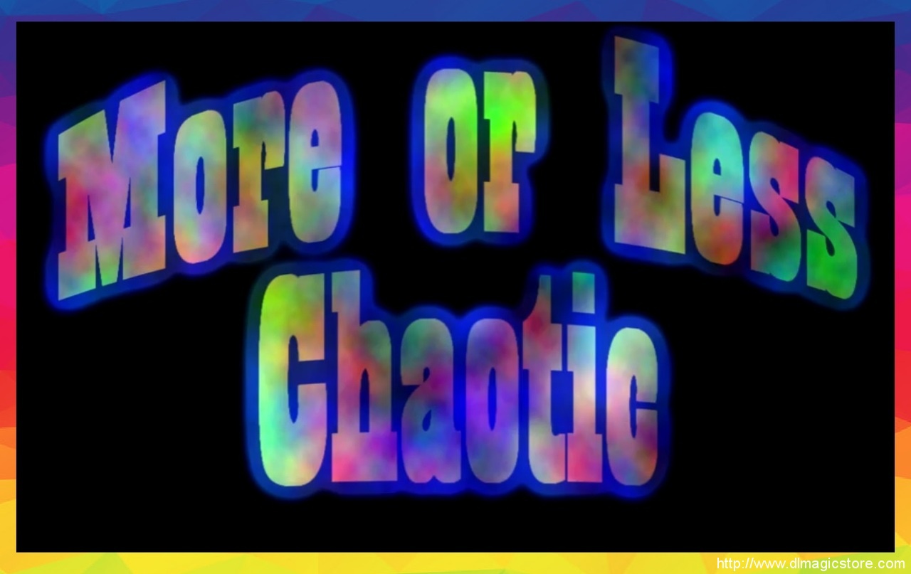 More or Less Chaotic by Luis Medellin (Instant Download)