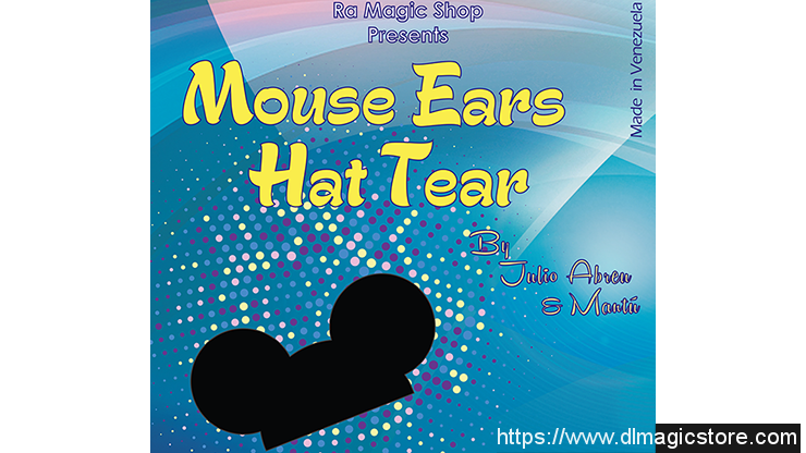 Mouse Ears Hat Tear by Ra El Mago and Julio Abreu