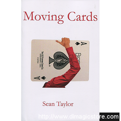 Moving The Cards by Sean Taylor