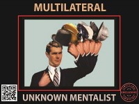 Multilateral by Unknown Mentalist