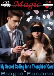 My Secret Coding for a Thought-of Card by Biagio Fasano (B. Magic) (Instant Download)