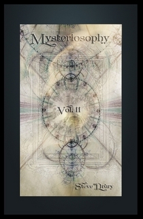 Mysteriosophy Vol.II By Steve Drury