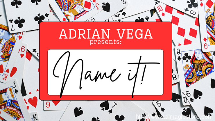 NAME IT! by Adrian Vega (Gimmick Not Included)