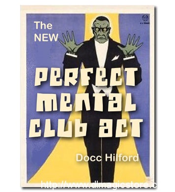 New Perfect Mental Club Act Pro Package by Docc Hilford