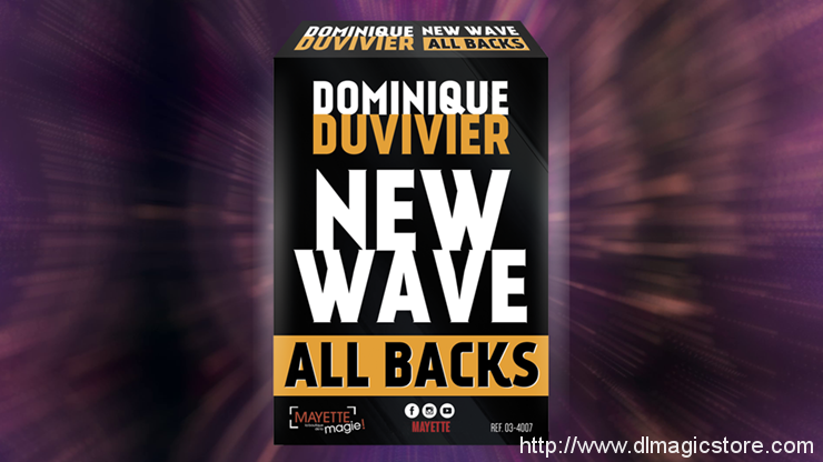 New Wave All Backs by Dominique Duvivier (Gimmicks Not Included)
