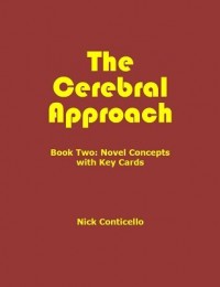 Nick Conticello – The Cerebral Approach: Book Two