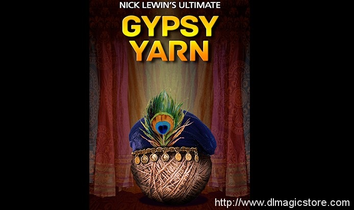 Nick Lewin’s Ultimate Gypsy Yarn