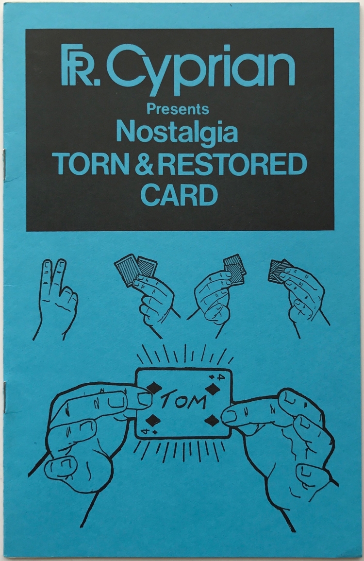 Nostalgia Torn & Restored Card by Father Cyprian