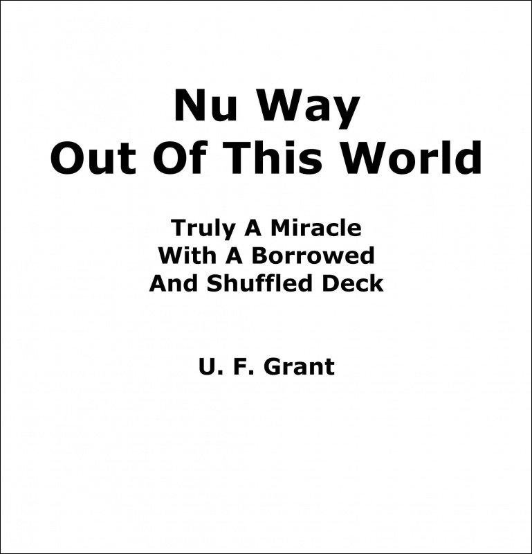 Nu Way Out Of This World by Ulysses Frederick Grant