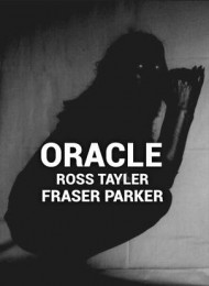ORACLE BY ROSS TAYLER AND FRASER PARKER