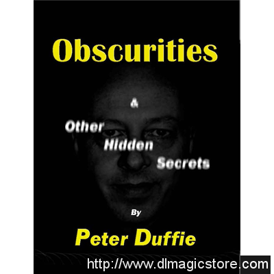 Obscurities by Peter Duffie