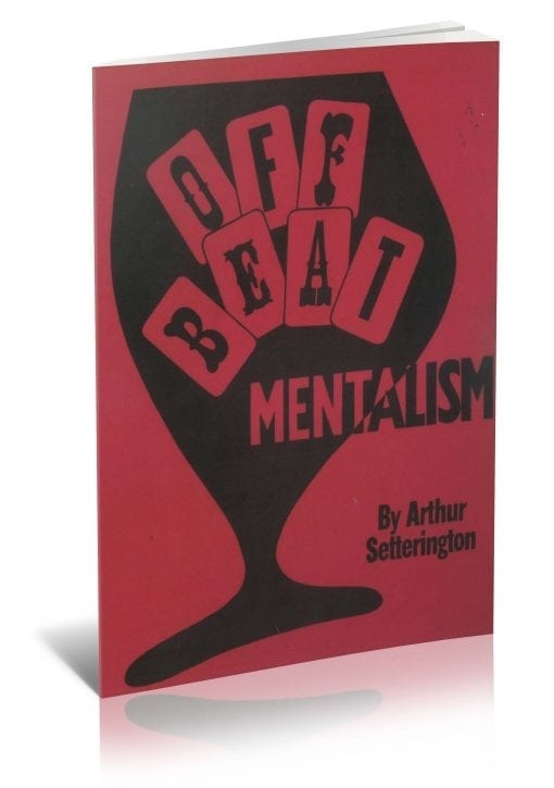 Off-beat Mentalism by Arthur Setterington PDF