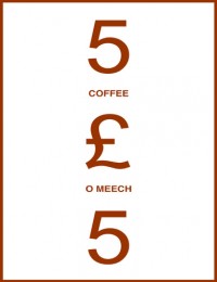 Oliver Meech – 5 For £5: Coffee