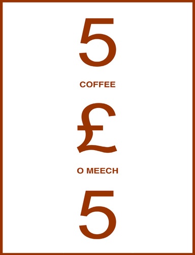 Oliver Meech – 5 For £5: Coffee