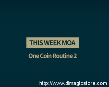 One Coin Routine 2 By Al Chen – MAGICIANS OF ASIA