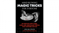 Oscar Owen – Mind-Blowing Magic Tricks for Everyone