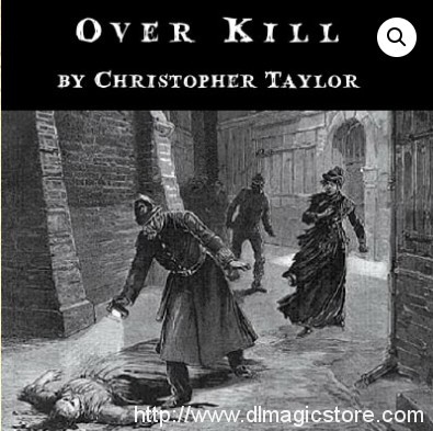 Overkill by Christopher Taylor
