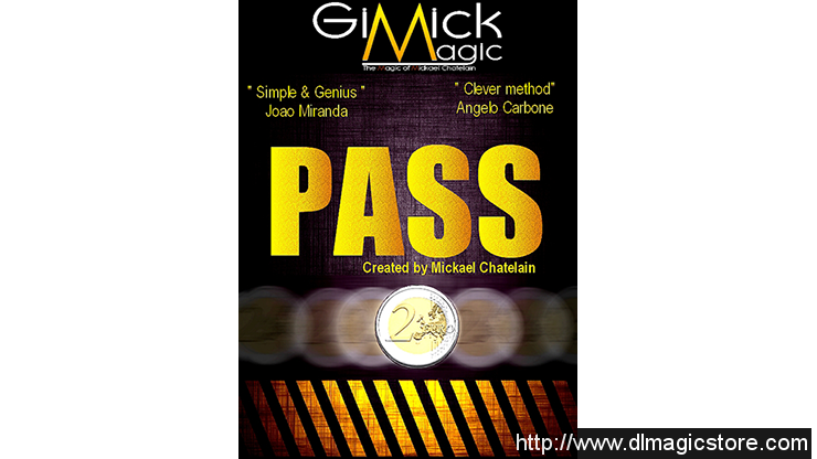 PASS by Mickael Chatelain